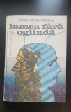 Lumea fără oglindă - Grid Modorcea