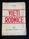 Carte veche / interbelică &bdquo;Vieți rodnice&rdquo; - Z. Sandu, Sibiu, Editura Dacia Traiană 1945