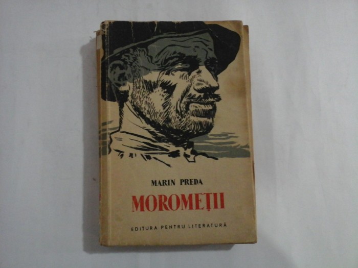 MOROMETII Roman - MARIN PREDA - Bucuresti, 1961