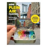Cumpara ieftin Mini Plein Air Painting With Remington Robinson