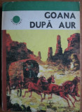 Alfred Neagu - Goana dupa aur (1977)