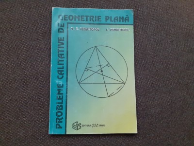 LAURENTIU PANAITOPOL PROBLEME CALITATIVE DE GEOMETRIE PLANA foto