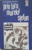 PRIN TARA MARELUI STEFAN - Lola Stere Chiracu - 1976 - Folclor, Legende - Editura Sport-Turism