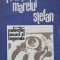 PRIN TARA MARELUI STEFAN-LOLA STERE CHIRACU-255190
