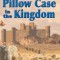 The Blue Pillow Case in the Kingdom