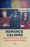 ROMANCE CELEBRE DIN POLITICA INTERNATIONALA: AFACERI EXTERNE IN BUDOAR-DAN-SILVIU BOERESCU