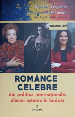 ROMANCE CELEBRE DIN POLITICA INTERNATIONALA: AFACERI EXTERNE IN BUDOAR-DAN-SILVIU BOERESCU foto