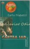 Cartea Iad - Carlo Frabetti, Humanitas, 2002, Roman, 121 pagini, Bucuresti