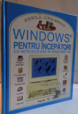 WINDOWS PENTRU INCEPATORI , 1998