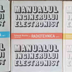 MANUALUL INGINERULUI ELECTRONIST. RADIOTEHNICA VOL.1-3-EDMOND NICOLAU