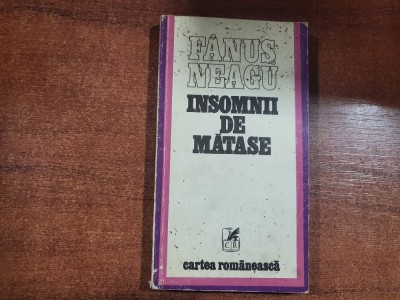 Insomnii de matase de Fanus Neagu foto