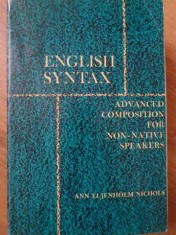 ENGLISH SYNTAX. ADVANCED COMPOSITION FOR NON-NATIVE SPEAKERS-ANN ELJENHOLM NICHOLS-308934