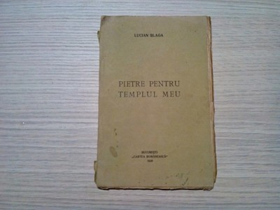 PIETRE PENTRU TEMPLU MEU - Lucian Blaga - Cartea Romaneasca, 1920, 80 p. foto