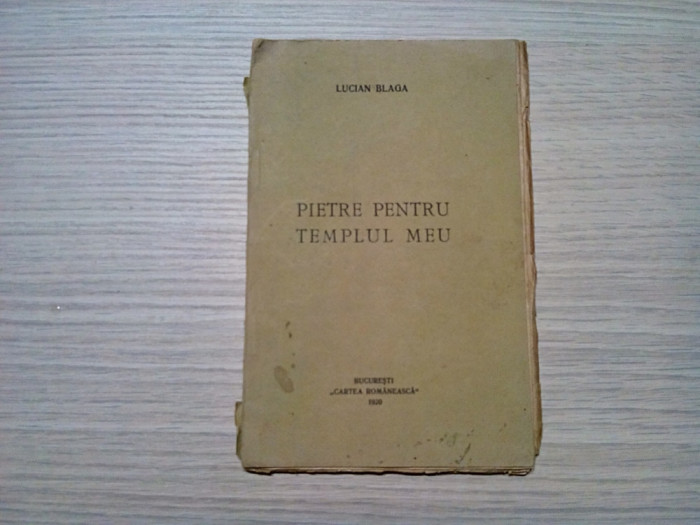 PIETRE PENTRU TEMPLU MEU - Lucian Blaga - Cartea Romaneasca, 1920, 80 p.