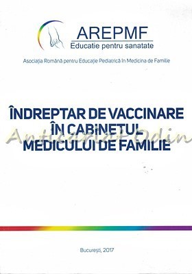 Indreptar De Vaccinare In Cabinetul Medicului De Familie foto