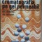 Cromatografia pe gel permeabil. Noi domenii de aplicare- Constantin V.Uglea