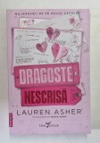 DRAGOSTE NESCRISA , AL DOILEA VOLUM AL SERIEI MILIARDARII DE PE MALUL LACULUI , roman de LAUREN ASHER , 2025
