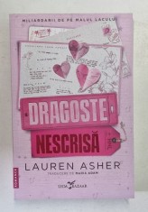 DRAGOSTE NESCRISA , AL DOILEA VOLUM AL SERIEI MILIARDARII DE PE MALUL LACULUI , roman de LAUREN ASHER , 2025 foto
