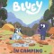 Bluey - In camping