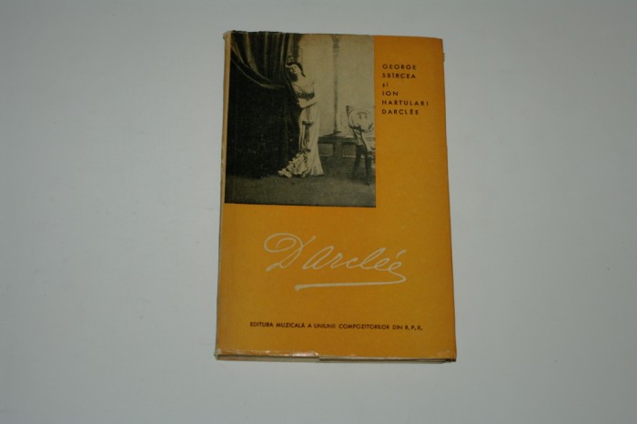 Darclee - George Sbircea - Ion Hartulari-Darclee