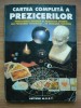 Cartea Completa a Prezicerilor, Diagram Grup, 1997, M.A.S.T., Ezoterism, Spiritualitate