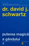 Cumpara ieftin Puterea magica a gandului - 2018 - David J. Schwartz (@K33)