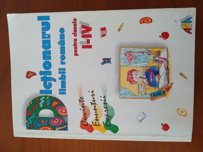 Marcela Peneș-Dicționarul Limbii Romane Pentru Clasele 1-4. foto