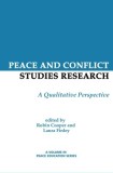 Peace and Conflict Studies Research: A Qualitative Perspective