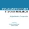 Peace and Conflict Studies Research: A Qualitative Perspective