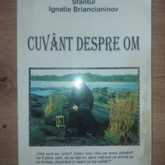 Cuvant despre om- Sfantul Ignatie Briancianinov