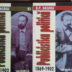 Publicistica politica 1869-1902 vol.1-2- B.P.Hasdeu