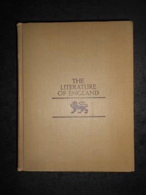 GEORGE K. ANDERSON - THE LITERATURE OF ENGLAND (1967, editie cartonata) foto