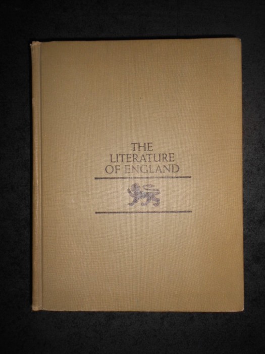 GEORGE K. ANDERSON - THE LITERATURE OF ENGLAND (1967, editie cartonata)