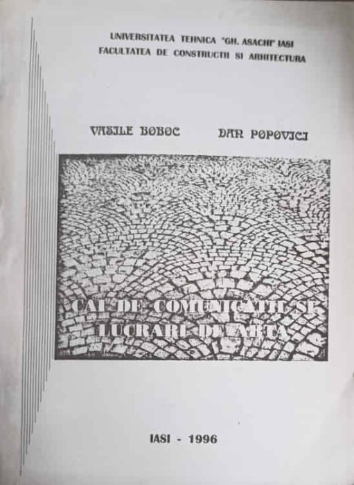 CAI DE COMUNICATII SI LUCRARI DE ARTA-VASILE BOBOC, DAN POPOVICI-248331