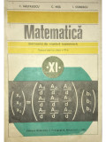 C. Năstăsescu - Matematică - Manual pentru clasa a XI-a (editia 1985)