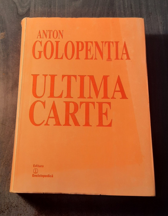 Ultima carte Anton Galopentia