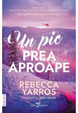 Cumpara ieftin Un pic prea aproape