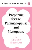 Preparing for the Perimenopause and Menopause | Dr. Louise Newson, Penguin Books Ltd