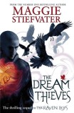The Dream Thieves | Maggie Stiefvater, Scholastic