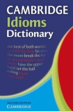 Cambridge Idioms Dictionary - Paperback brosat - Cambridge