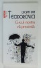 CIRCUL NOSTRU VA PREZINTA : de LUCIAN DAN TEODOROVICI , 2020