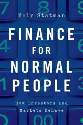 Finance for Normal People: How Investors and Markets Behave foto