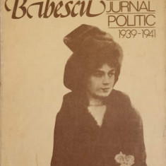 JURNAL POLITIC 1939-1941-MARTHA BIBESCU
