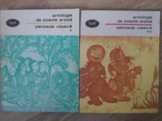 ANTOLOGIE DE POEZIE ARABA. PERIOADA CLASICA VOL.1-2-COLECTIV-336279