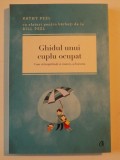 GHIDUL UNUI CUPLU OCUPAT , CUM SA IMPARTASITI SI MUNCA SI BUCURIA de KATHY PEEL 2015