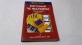 DICTIONAR DE MULTIMEDIA ENGLEZ-ROMAN , ED. a II a de SIMON COLLIN , 2001