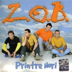 CD Z.O.B. &amp;lrm;&amp;ndash; Printre Nori, rock, sigilat foto