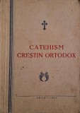 Catehism Crestin Ortodox - Carte Religioasa Crestinism