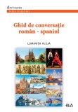 Ghid de conversatie roman-spaniol &ndash; Luminita Vleja