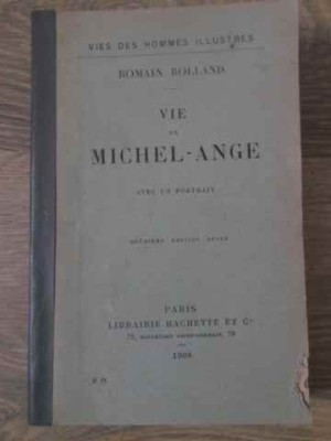 VIE DE MICHEL-ANGE AVEC UN PORTRAIT-ROMAIN ROLLAND foto